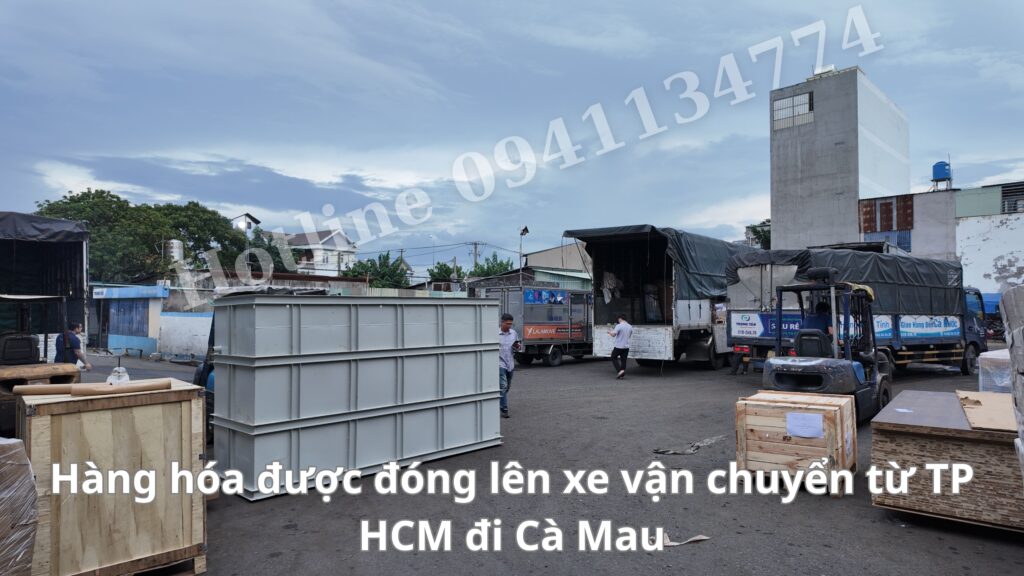 Vận chuyển hàng hóa TP HCM Cà Mau