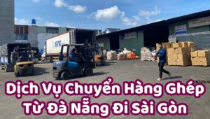 chuyển hàng ghép từ đà nẵng đi sài gòn