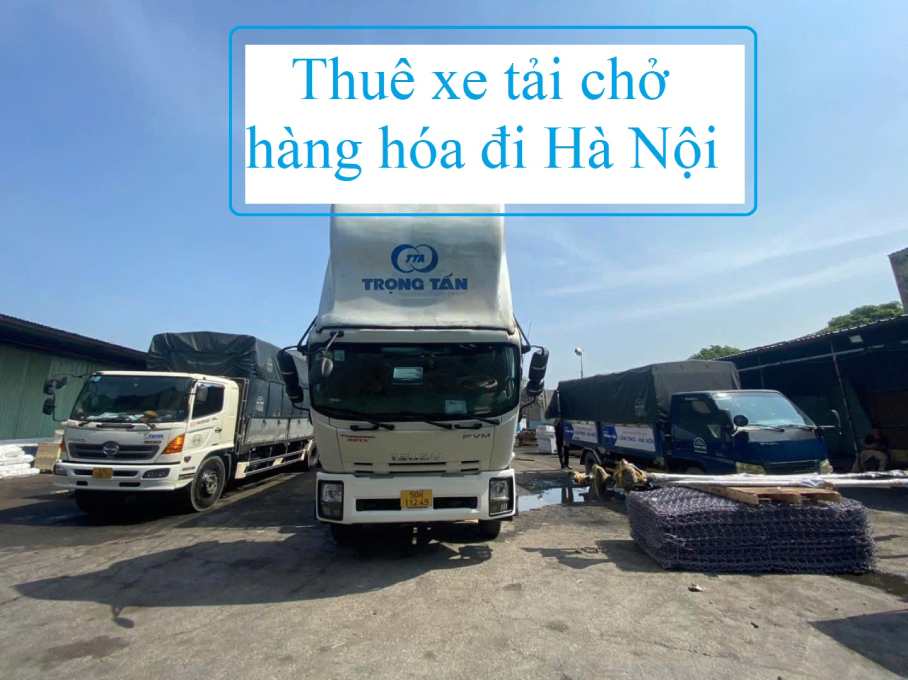 Thuê xe tải chở hàng hóa đi Hà Nội